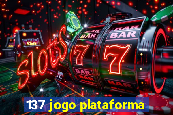 137 jogo plataforma